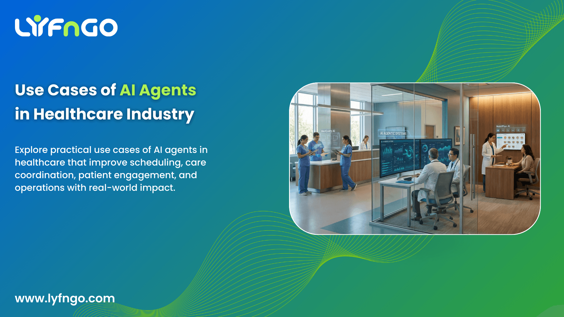 Use Cases of AI Agents in the Healthcare Industry